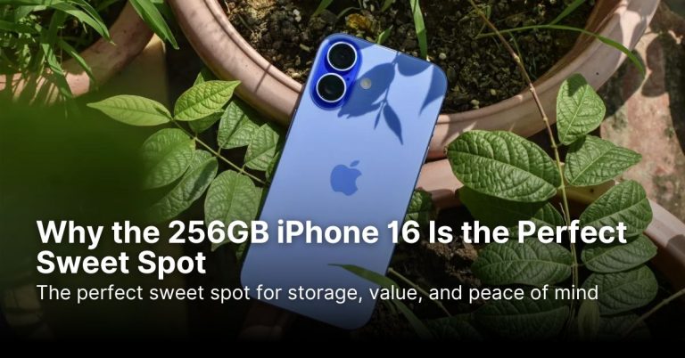 Why the 256GB iPhone 16 Is the Perfect Sweet Spot